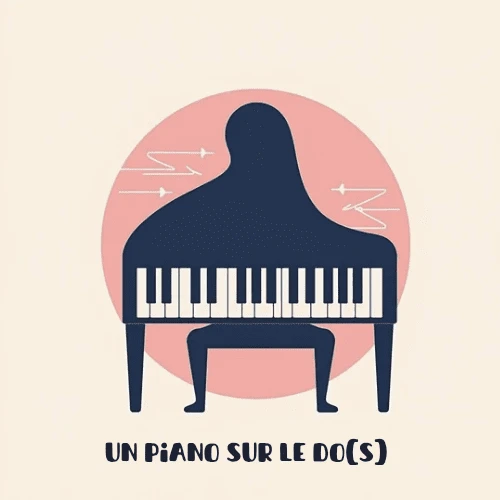 Un piano sur le do(s)